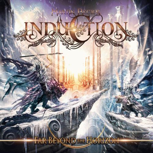 Induction : Far Beyond the Horizon